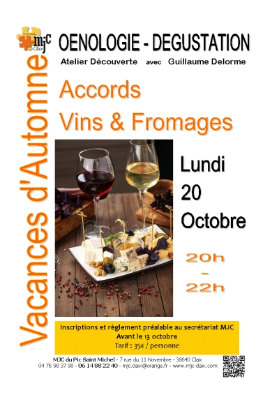 Dégustion Oenologie accords fromages &amp;vins