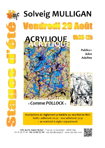 Stage Peinture Acrylique &quot; comme Pollock&quot; 29 août