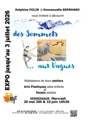 EXPO "Des Sommets ... aux Vagues" jusqu'au 3 Juillet